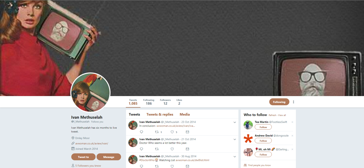 twitter.com/I_Methuselah - October 2014 (screenshot October 2018)